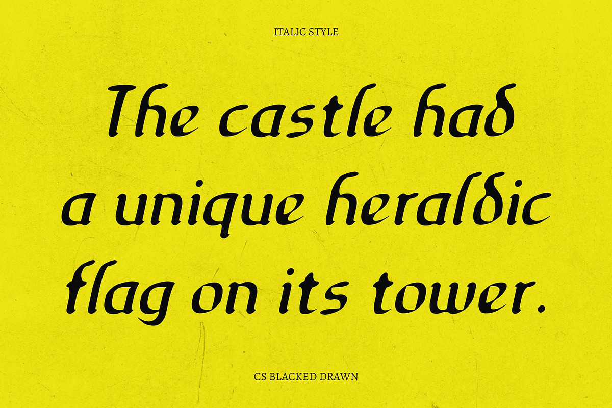 CS Blacked Drawn, a Blackletter Font by Craft Supply Co. (Photo 2 of 8)