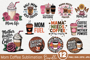 Mom Coffee SVG Sublimation Bundle, an Illustration by Actual Pixel