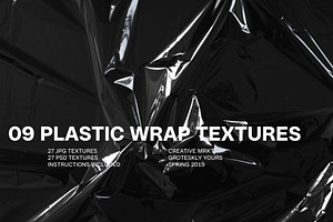 09: Plastic Wrap Textures