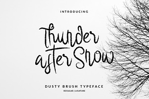 Thunder After Snow Brush Font