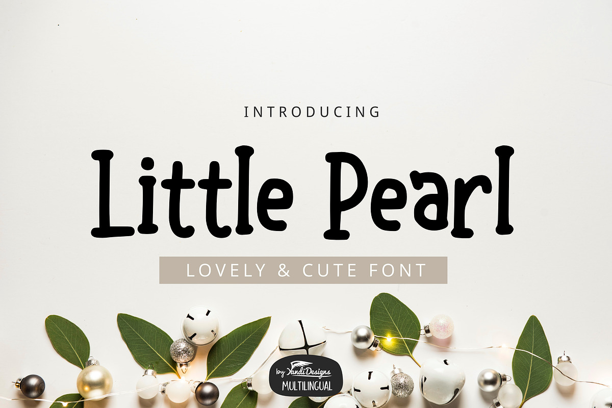 Little Pearl Font, a Serif Font by YandiDesigns (Photo 1 of 4)