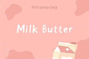 Milk Butter Font