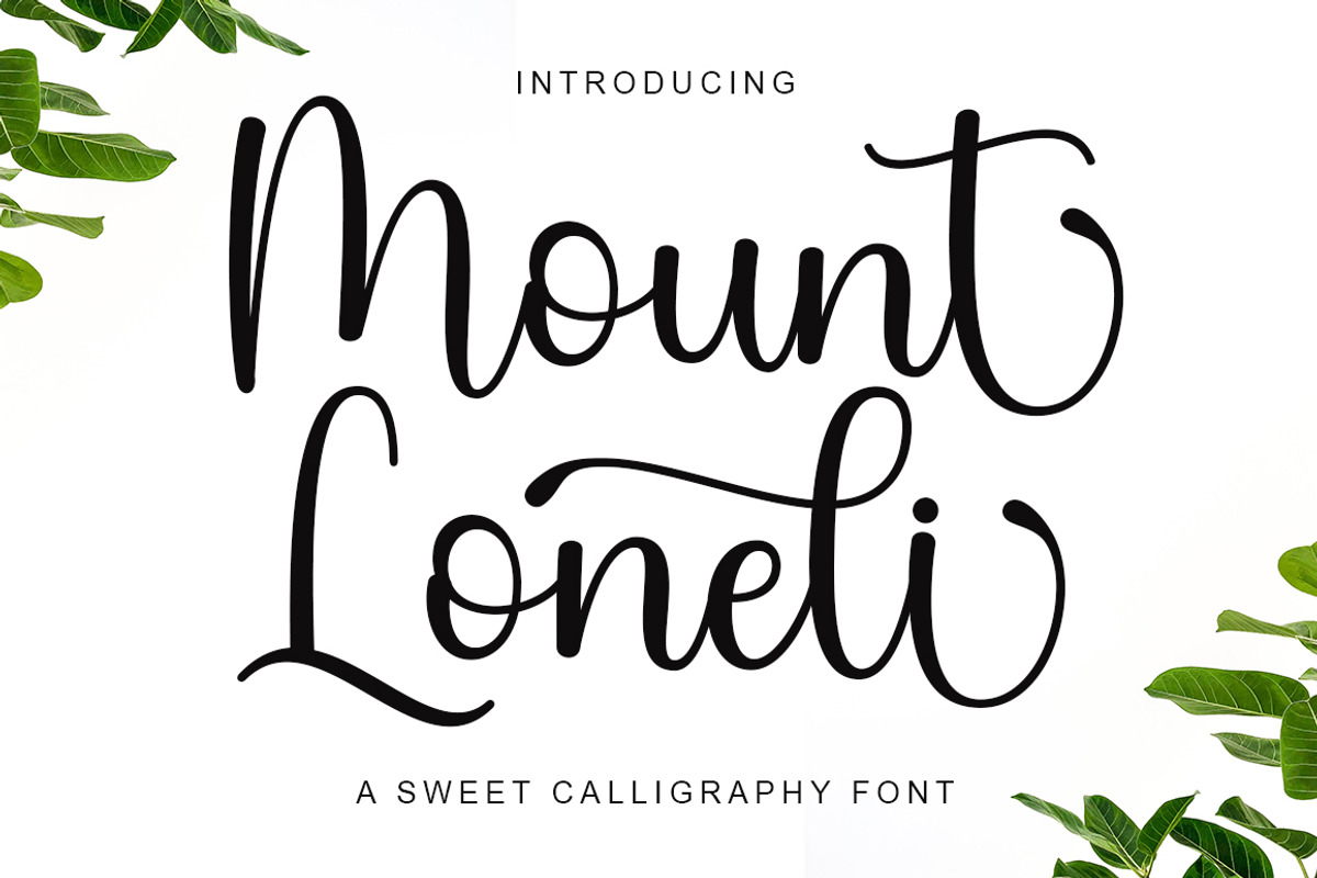 Mount Loneli, a Script Font by Strong.co (Photo 1 of 7)