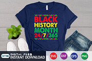 Black History Month 24/7/365 Shirt, an Object Graphic by FunnySVGCrafts (Thumbnail 1 of 3)