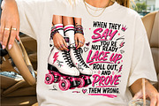 Lace Up Roll Out And Prove Them Wron, a Sport Illustration by Creative Art (Thumbnail 2 of 3)