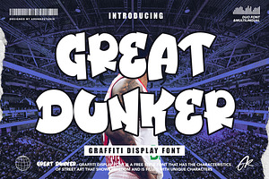 Great Dunker Graffiti Font