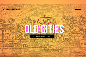 Old Cities Vector Illustrations