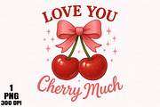 Love you cherry much PNG, an Illustration by Daily.Designs (Thumbnail 1 of 5)
