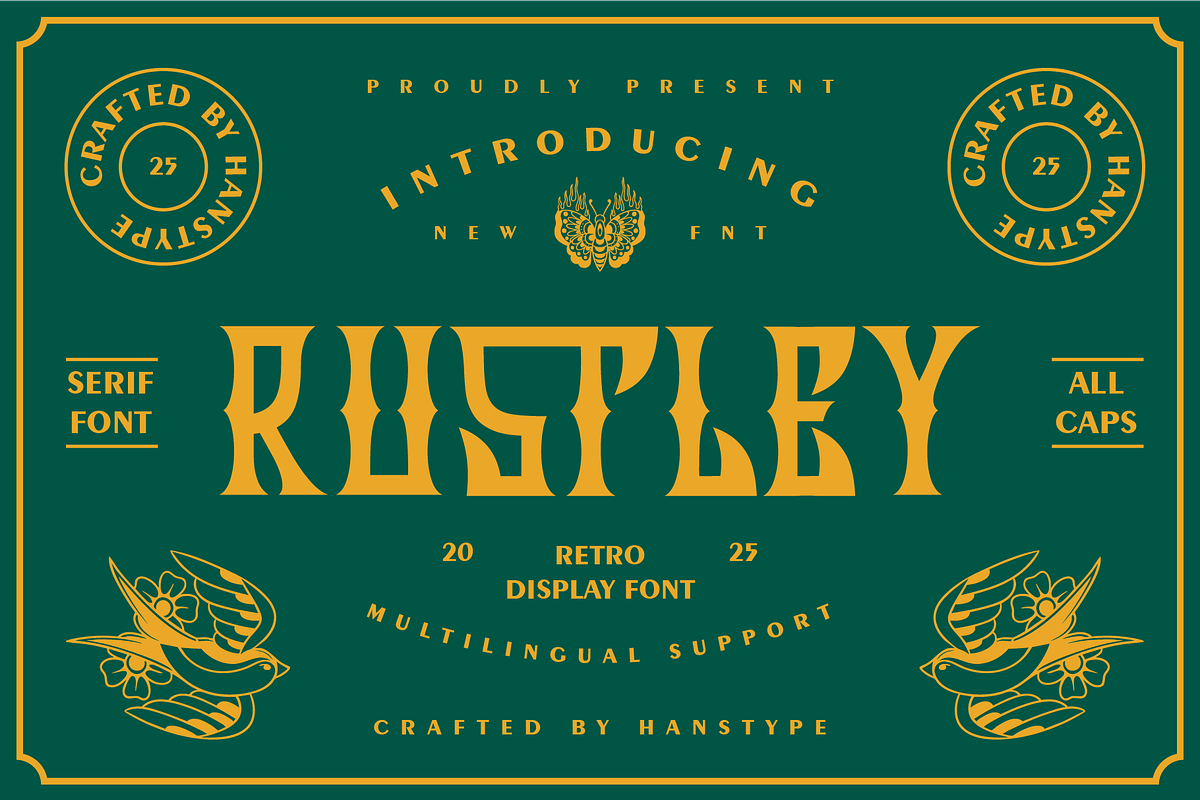 Rustley - Vintage Display Font, a Font by Hanstype.com (Photo 1 of 11)