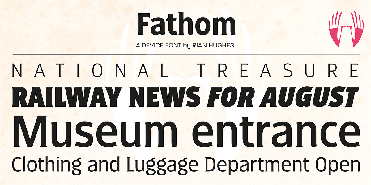 Fathom, a Sans Serif Font by Device (Photo 1 of 11)