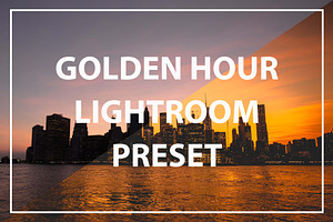 Golden Hour Lightroom Preset