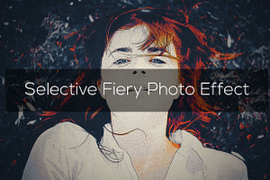 Selective Fiery Photo Effect