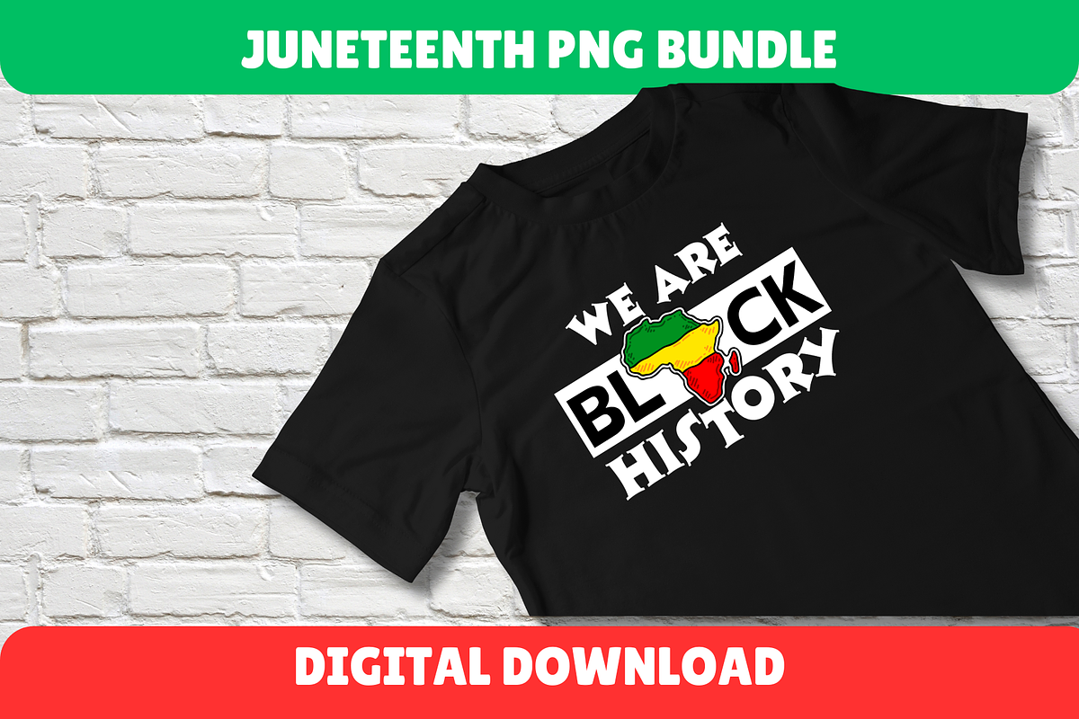 Juneteenth PNG Sublimation Bundle, an Illustration by The WYLD Tribe (Photo 2 of 6)