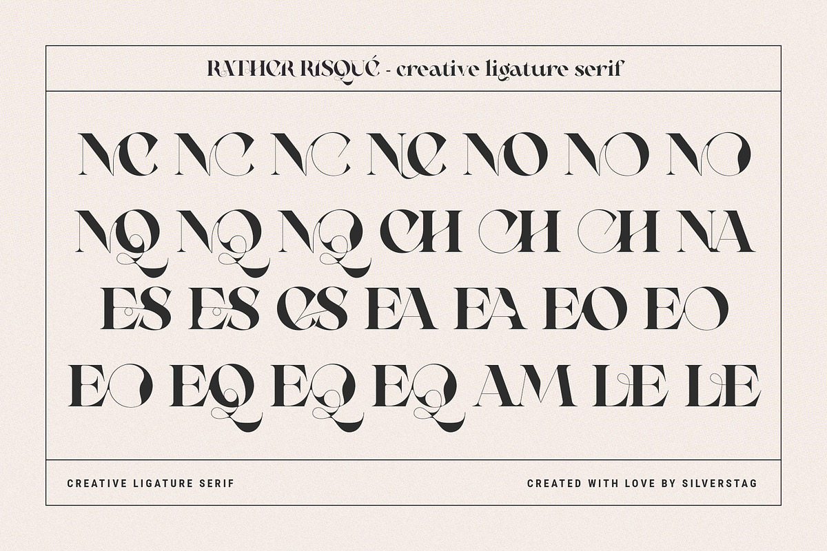 RATHER RISQUE - Ligature Serif Font, a Serif Font by SilverStag Type Foundry (Photo 22 of 27)