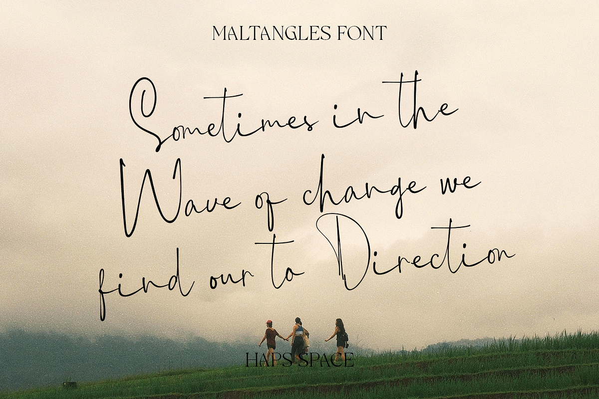 Maltangles - Signature Font, a Font by Haps Space (Photo 6 of 10)
