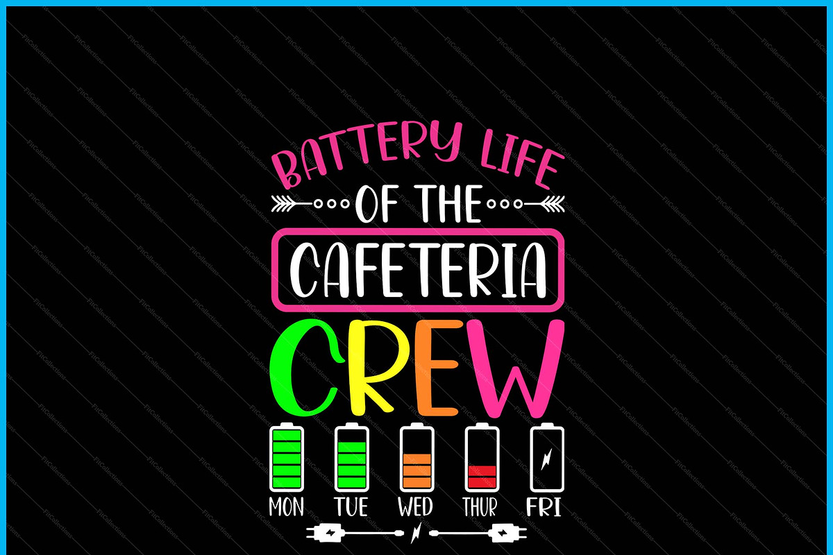 Battery Life Of The Cafeteria Crew, a Graphic by Creativeusart (Photo 2 of 4)