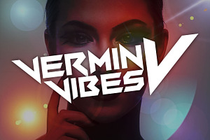 Vermin Vibes V