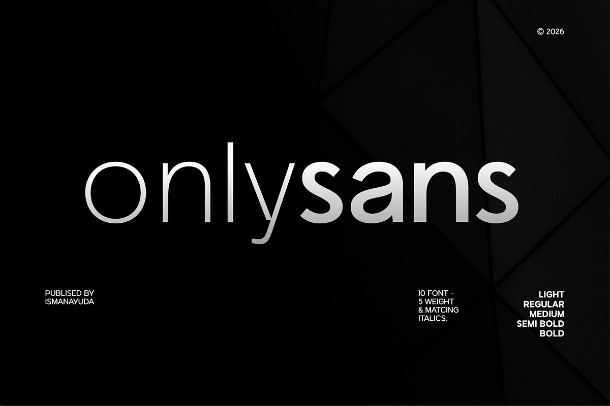 Onlysans, a Sans Serif Font by ismanayuda (Photo 1 of 7)