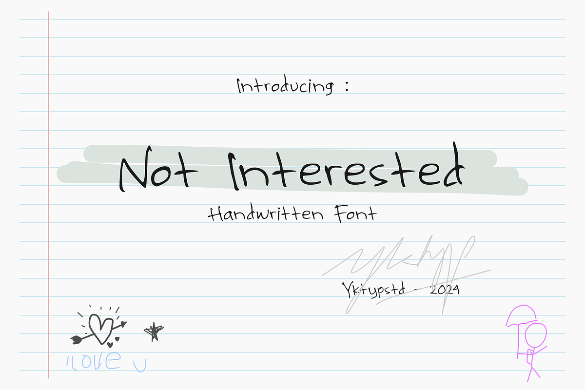 Notinterested, a Handwritten Font by Yktypstd (Photo 1 of 9)