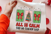 All Is Calm Said No Teacher Ever, a Seasonal Illustration by CrexoraLab (Thumbnail 2 of 4)