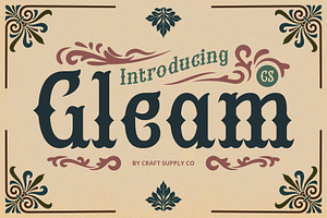 CS Gleam – Tuscan Font, a Serif Font by Craft Supply Co.