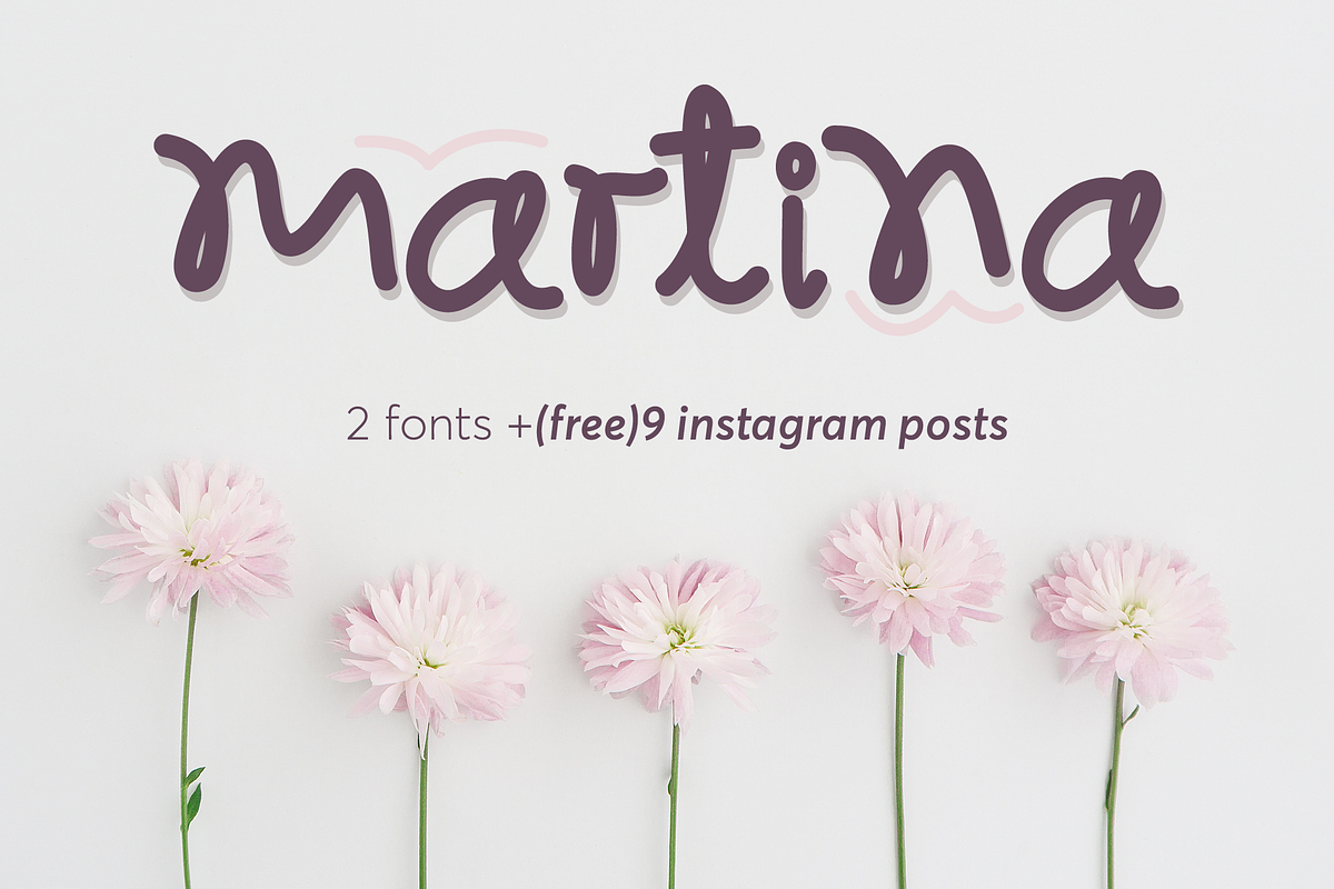 Martina font and 9 Instagram posts