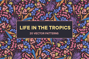 Life in the Tropics patterns