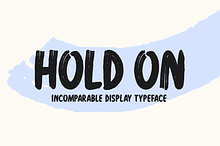 Hold On Typeface