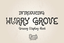 HURRY GROOVE – Groovy Display Font