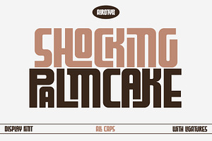 Shocking Palm Cake - Ligature Font, a Sans Serif Font by Airotype