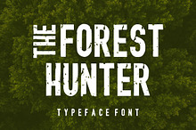 The Forest Hunter