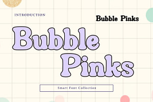 Bubble Pinks, a Slab Serif Font by Wow Magic