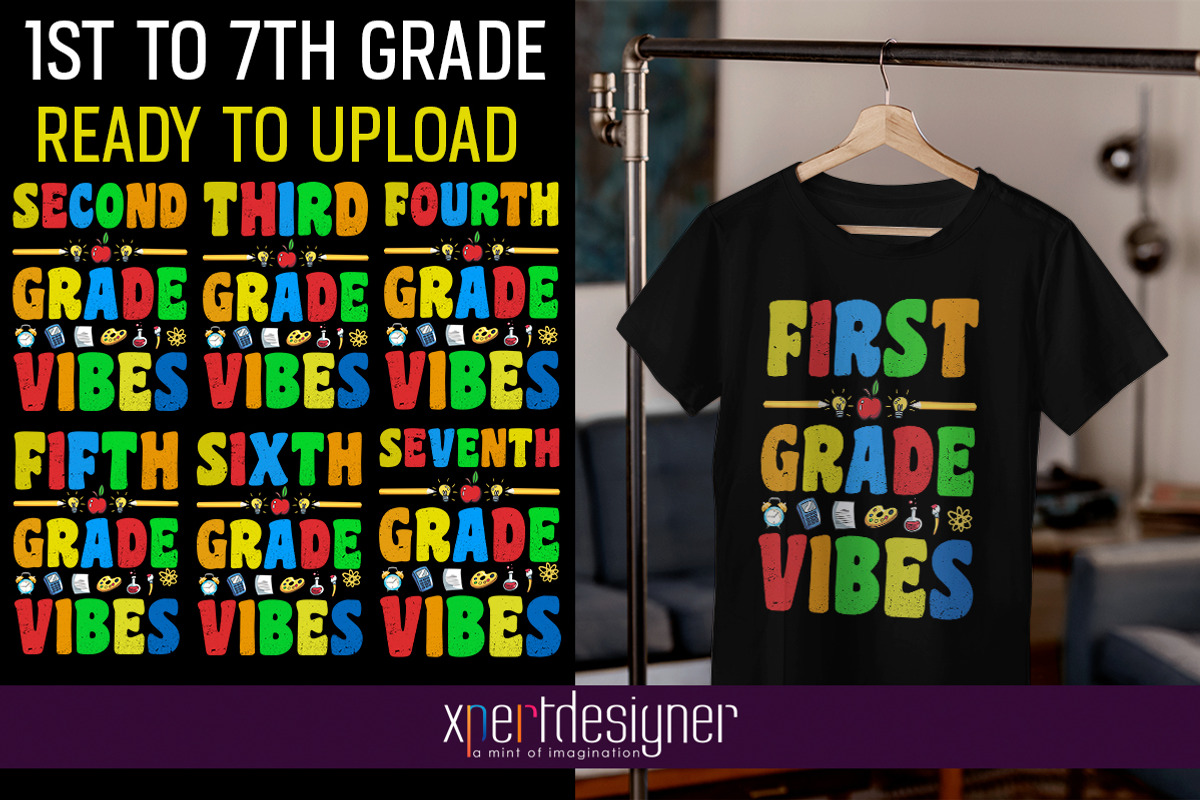 Back to School 1st - 7th Grade Vibes, an Education Illustration by XPERTDESIGNER (Photo 1 of 3)