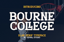 Bourne College - Slab Serif Font