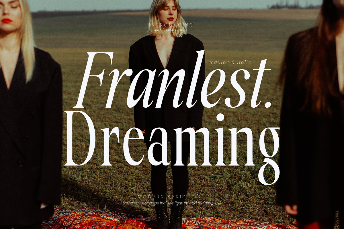 Franlest Dreaming Modern Serif Font, a Serif Font by Storytype Studio (Photo 1 of 15)