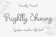 Brightly Shining