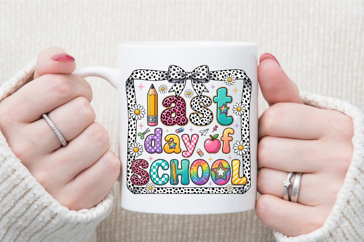 Last Day of School Png, Preppy, a Work Illustration by Sublimation Artist (Photo 7 of 9)
