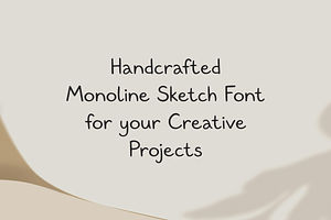 Handcrafted Monoline Sketch Font