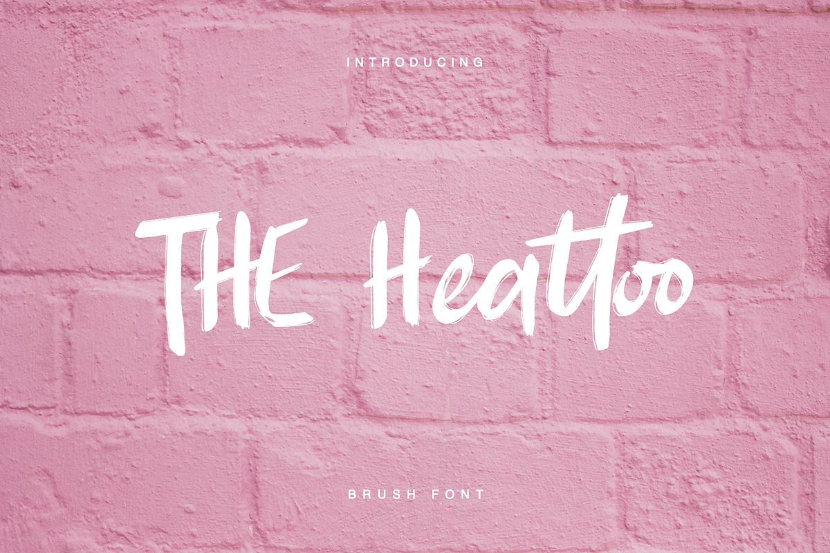 THE Heattoo BRUSH FONT