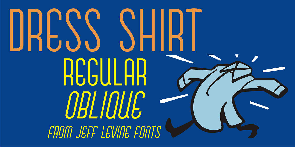 Dress Shirt JNL, a Font by Jeff Levine Fonts