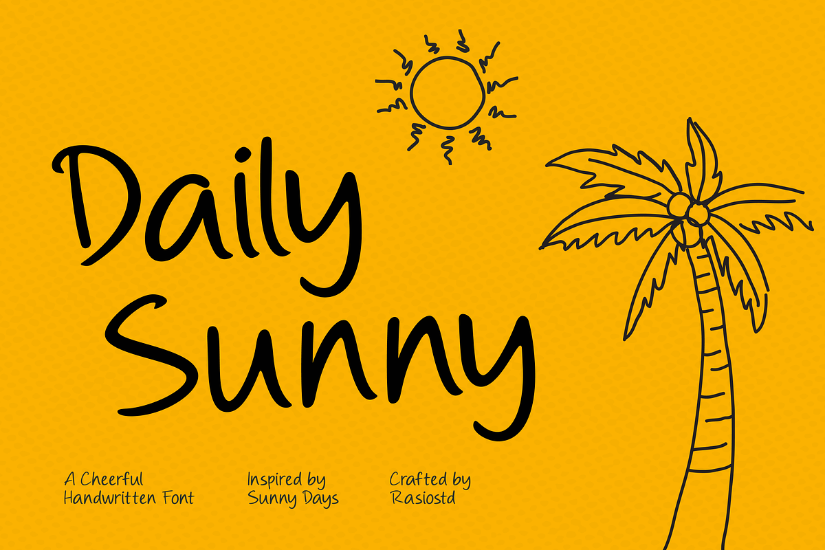Daily Sunny Handwritten Font, a Handwritten Font by Rasio Studio (Photo 1 of 9)