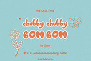 ChubbyChubby BomBom: Hand drawn font, a Font by Chun (Thumbnail 1 of 9)