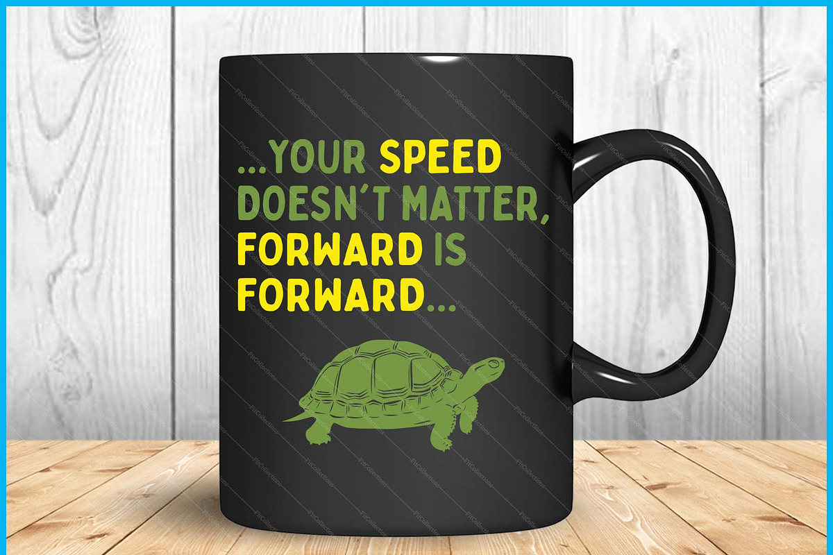 Keep Moving Forward Turtle SVG PNG, a Graphic by Creativeusart (Photo 3 of 4)