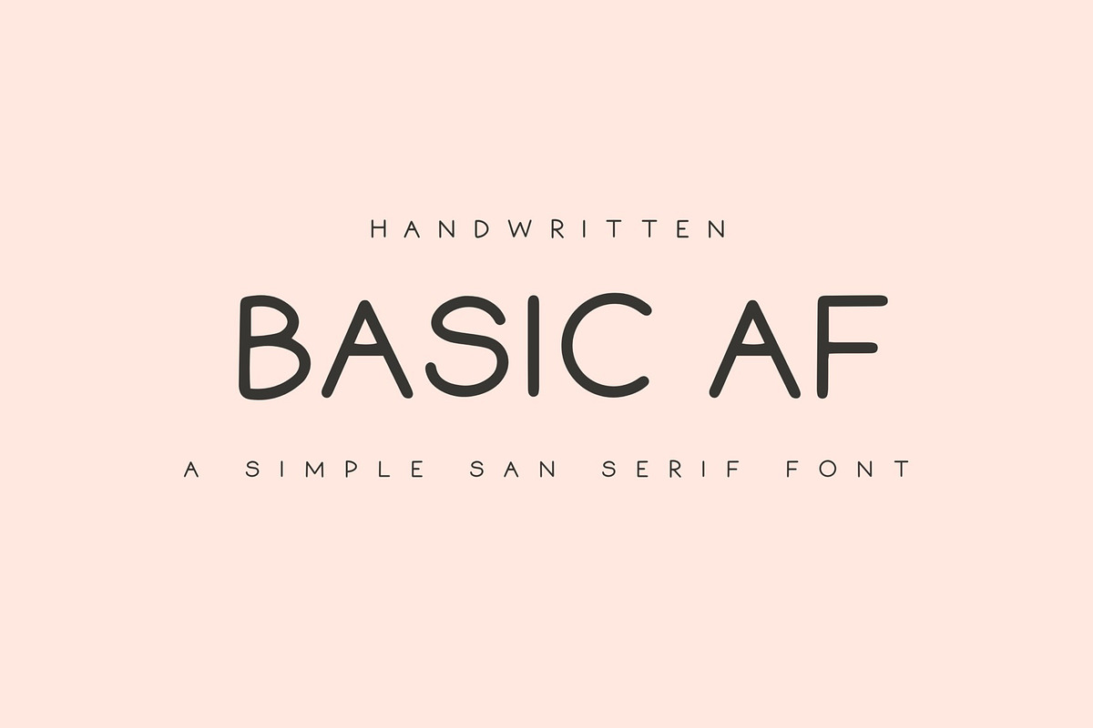Basic AF Font: Handwritten San Serif, a Sans Serif Font by Sometimes Crafter Studio (Photo 1 of 8)