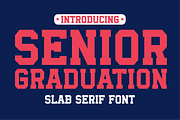 Senior Graduation, a Slab Serif Font by Mini_World (Thumbnail 1 of 8)
