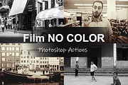NO COLOR Film | Photoshop Actions, an Action Add-On by Filterlate (Thumbnail 1 of 8)
