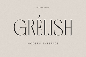 Grelish _ Modern Typeface, a Serif Font by Penatic Studio