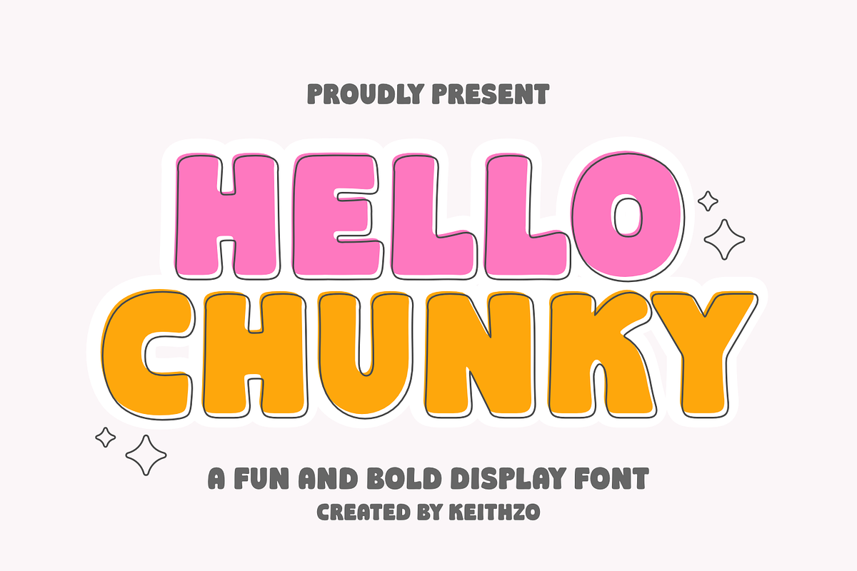Hello Chunky - Bold Display Font, a Sans Serif Font by Keithzo (Photo 1 of 8)
