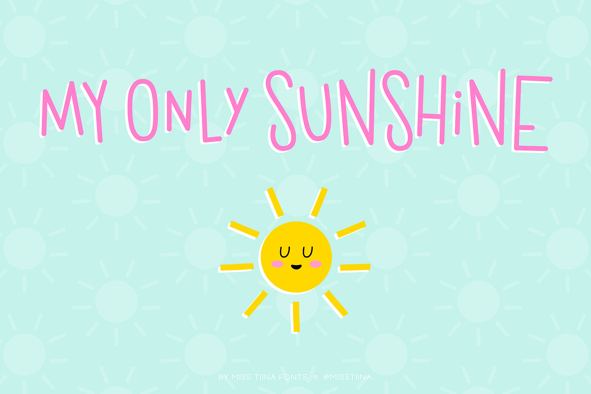 My Only Sunshine Font, a Sans Serif Font by Miss Tiina (Photo 1 of 5)
