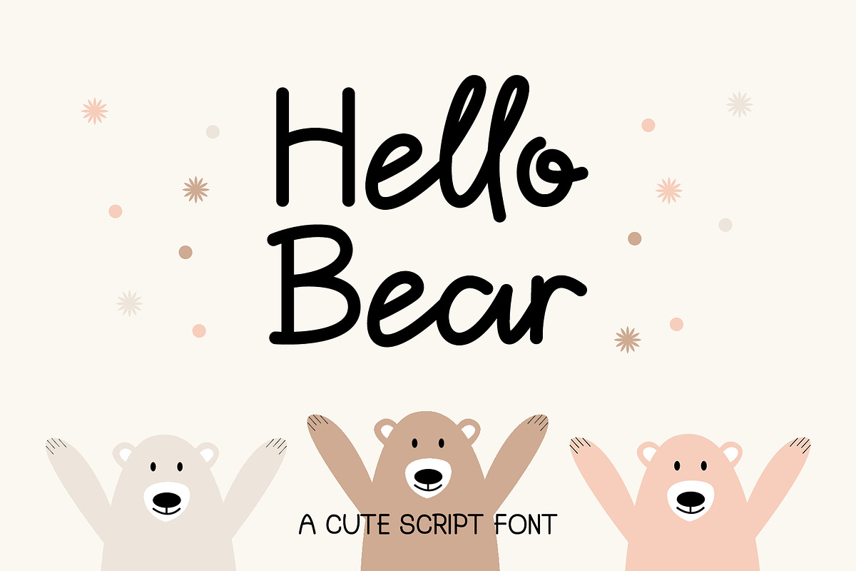 Hello Bear | Cute Script Font, a Script Font by Lightsense (Photo 1 of 11)
